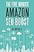 THE FIVE MINUTE AMAZON SEO BOOST (Late 2015 Edition): How to create the five minute seo trick that turns into super amazon seo rankings