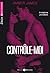 Contrôle-moi – (l’intégrale) (French Edition)