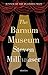 The Barnum Museum by Steven Millhauser