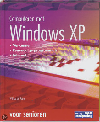 Computeren met Windows XP (voor senioren)