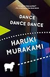 Dance Dance Dance by Haruki Murakami