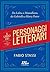 Il libro dei personaggi letterari