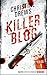Killer Blog - Folge 1: Die ...
