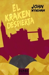 Portada de El kraken despierta, de John Wyndham