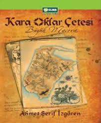 Kara Oklar Çetesi Büyük Macera
