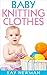 Baby Knitting Clothes