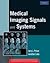 Medical Imaging Signals and Systems
