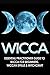 WICCA by Magick Planet Guides