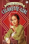 Cigarette Girl by Ratih Kumala