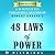 The 48 Laws of Power by Robert Greene by Robert Greene
