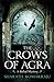 The Crows of Agra (Birbal, #1)
