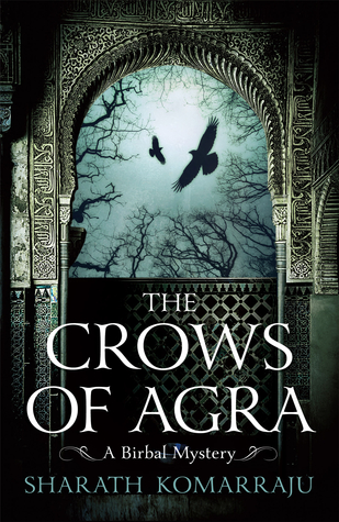 The Crows of Agra (Birbal, #1)