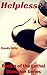 Helpless (Lethal Obsession Trilogy Book 2)