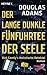 Der lange dunkle Fünfuhrtee der Seele by Douglas Adams