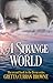 A Strange World (Lord Byron #2)