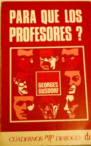 ¿Para qué los profesores?