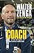 COACH: Le mie 20 regole (nel calcio e nella vita) (Italian Edition)