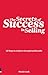 The Secrets of Success in Selling: 12 ways to achieve exceptional results (Prentice Hall Business)