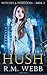 Hush (Witches & Warlocks, #2)