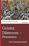 Geister, Dämonen ...