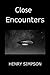 Close Encounters: Short Story