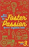 Foster Passion
