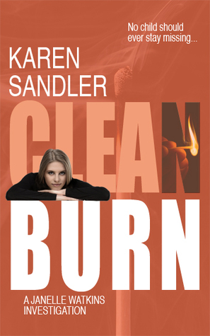 Clean Burn (Janelle Watkins, Private Investigator, #1)