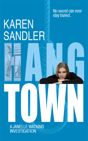 Hangtown (Janelle Watkins, Private Investigator, #2)