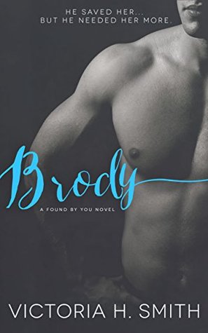Brody (Found by You #3)