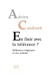 En finir avec la tolérance ? by Adrien Candiard