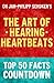 The Art of Hearing Heartbeats: Top 50 Facts Countdown: Reach the #1 Fact