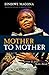Mother to Mother by Sindiwe Magona