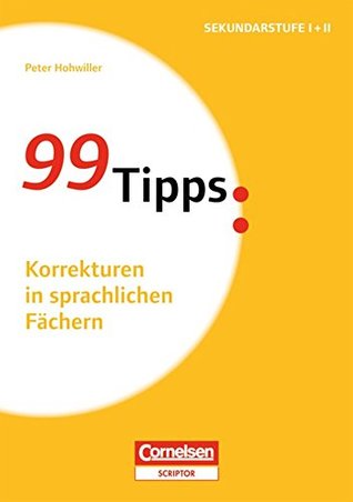 99 Tipps Korrekturen in sprachlichen Fächern: Buch als E-Book (Kindle Edition)