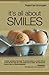 It's All about Smiles
