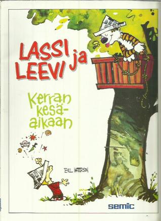 Lassi ja Leevi: Kerran kesäaikaan (Lassi ja Leevi, #3)