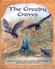 The Greedy Crows