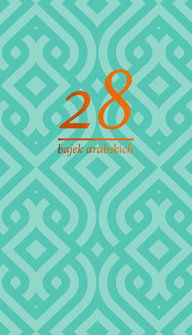 28 bajek arabskich (Hardcover)