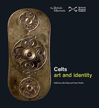 Celts: Art and Identity (Hardcover)