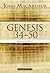 Genesis 34 to 50: Jacob and Egypt (MacArthur Bible Studies)