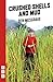 Crushed Shells and Mud (NHB Modern Plays)
