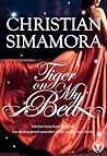 Tiger on My Bed by Christian Simamora