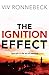 The Ignition Effect