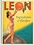 Leon: Ingredients & Recipes: Ingredients and Recipes