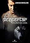 O Despertar (Os Lobos de Ester Livro 2) (Portuguese Edition)