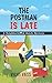 The Postman is Late (Neighborhood Watch Mystery #1)