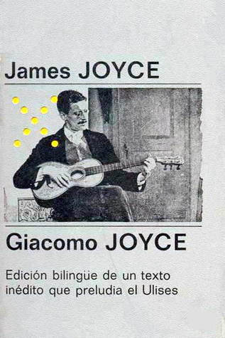 Giacomo Joyce: edición bilingüe de un texto inédito que preludía el «Ulises»