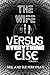 The Wife Versus Everything Else, Volume 1