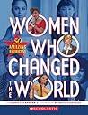 Women Who Changed the World by Laurie Calkhoven