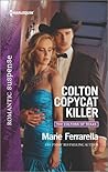 Colton Copycat Killer by Marie Ferrarella