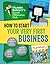 How to Start Your Very First Business (Warren Buffett's Secret Millionaires Club)
